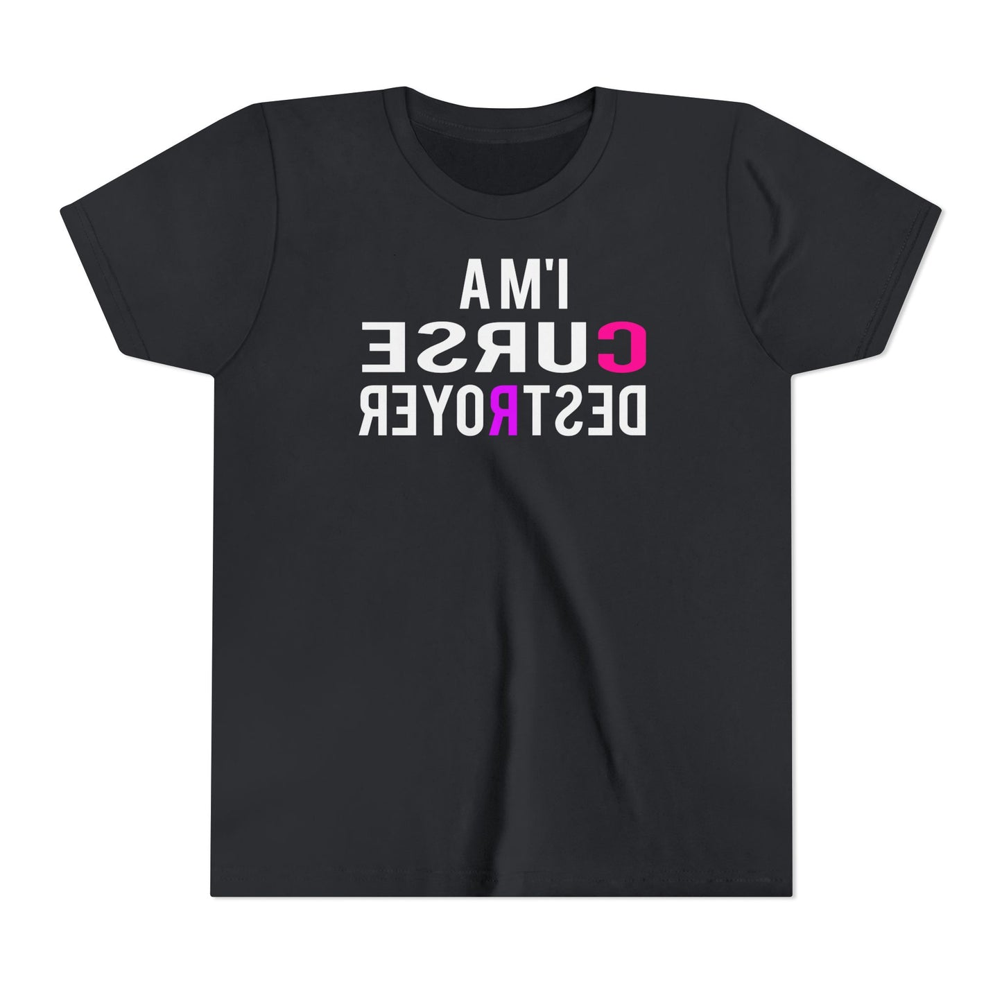 I'M A CURSE DESTROYER (Youth Collection)